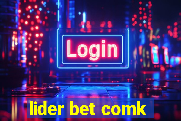 lider bet comk